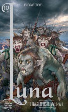 Luna,l'elfe de lune tome 10 L'invasion des hommes-rats