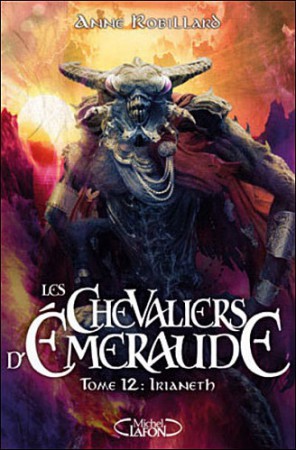 Les Chevaliers d'Émeraude tome 12 Irianeth