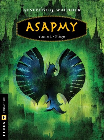 Asapmy tome 3 Piège
